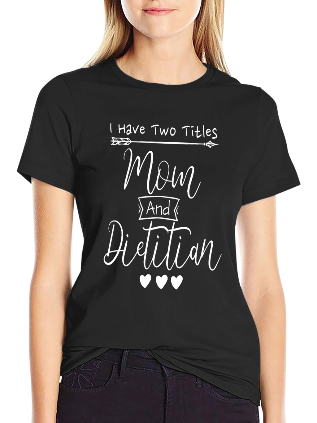 Mom & Dietitian T-Shirt - Two Titles Tee