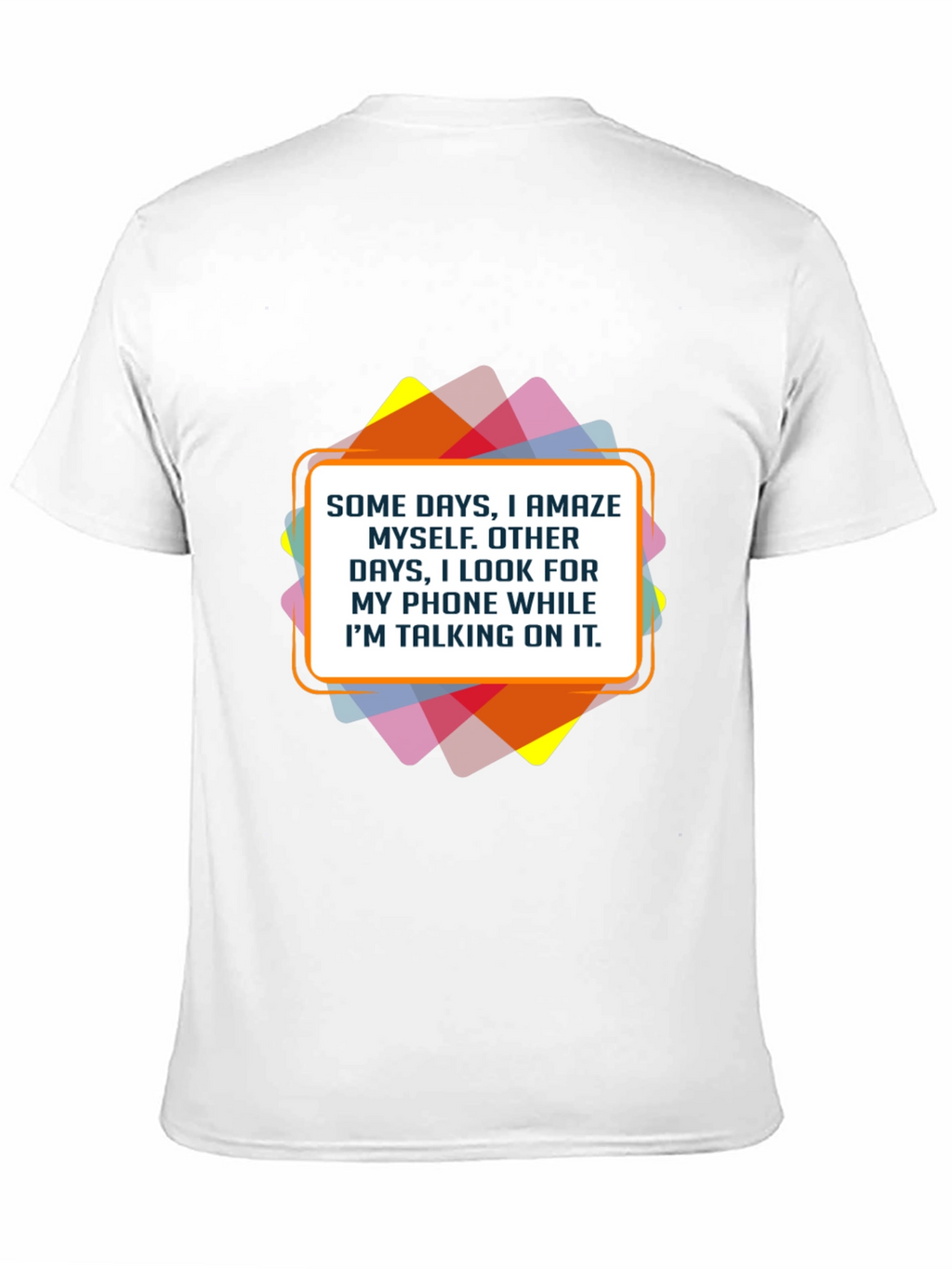 Humorous Statement Graphic Tee - Phone