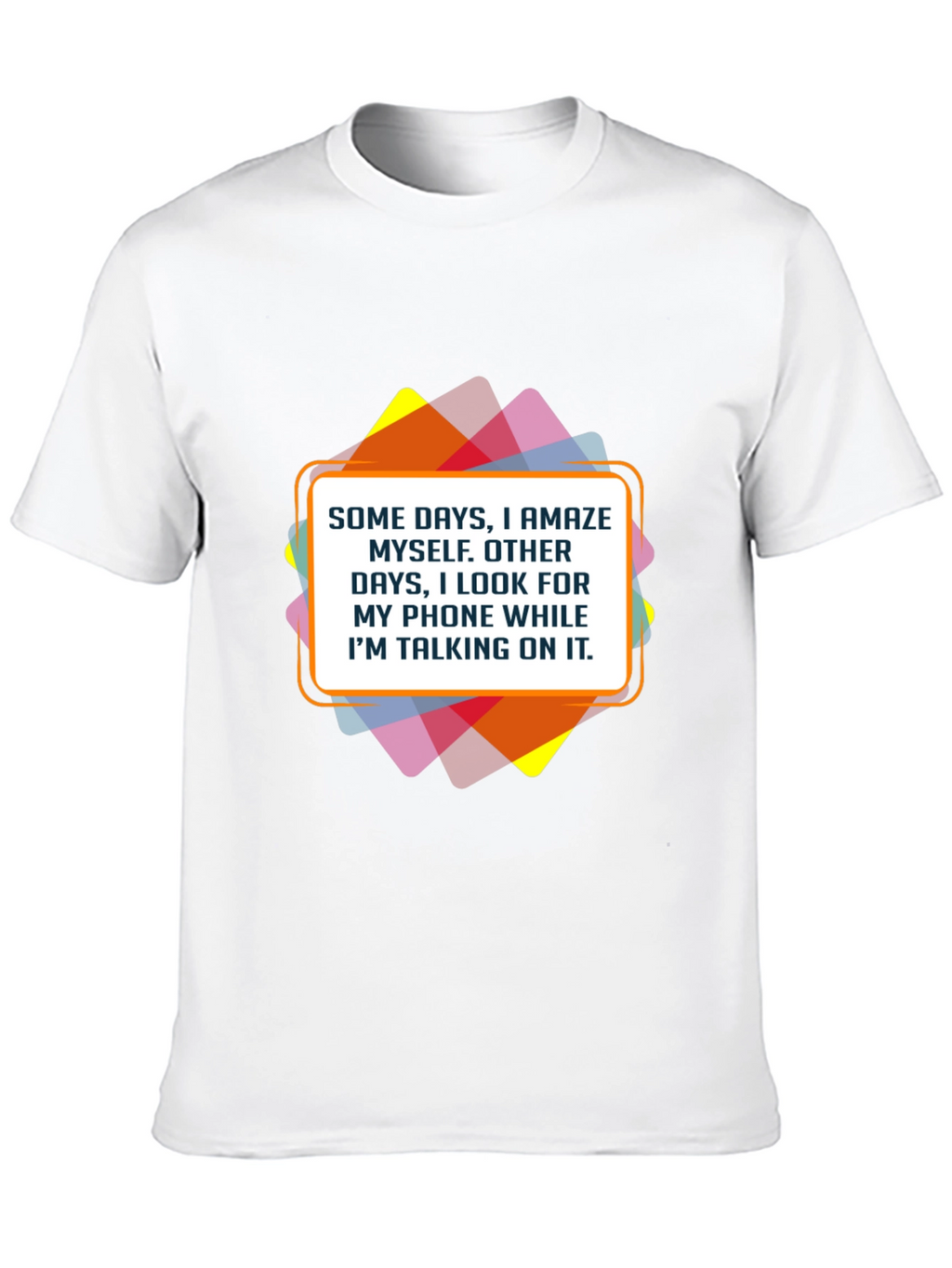 Humorous Statement Graphic Tee - Phone