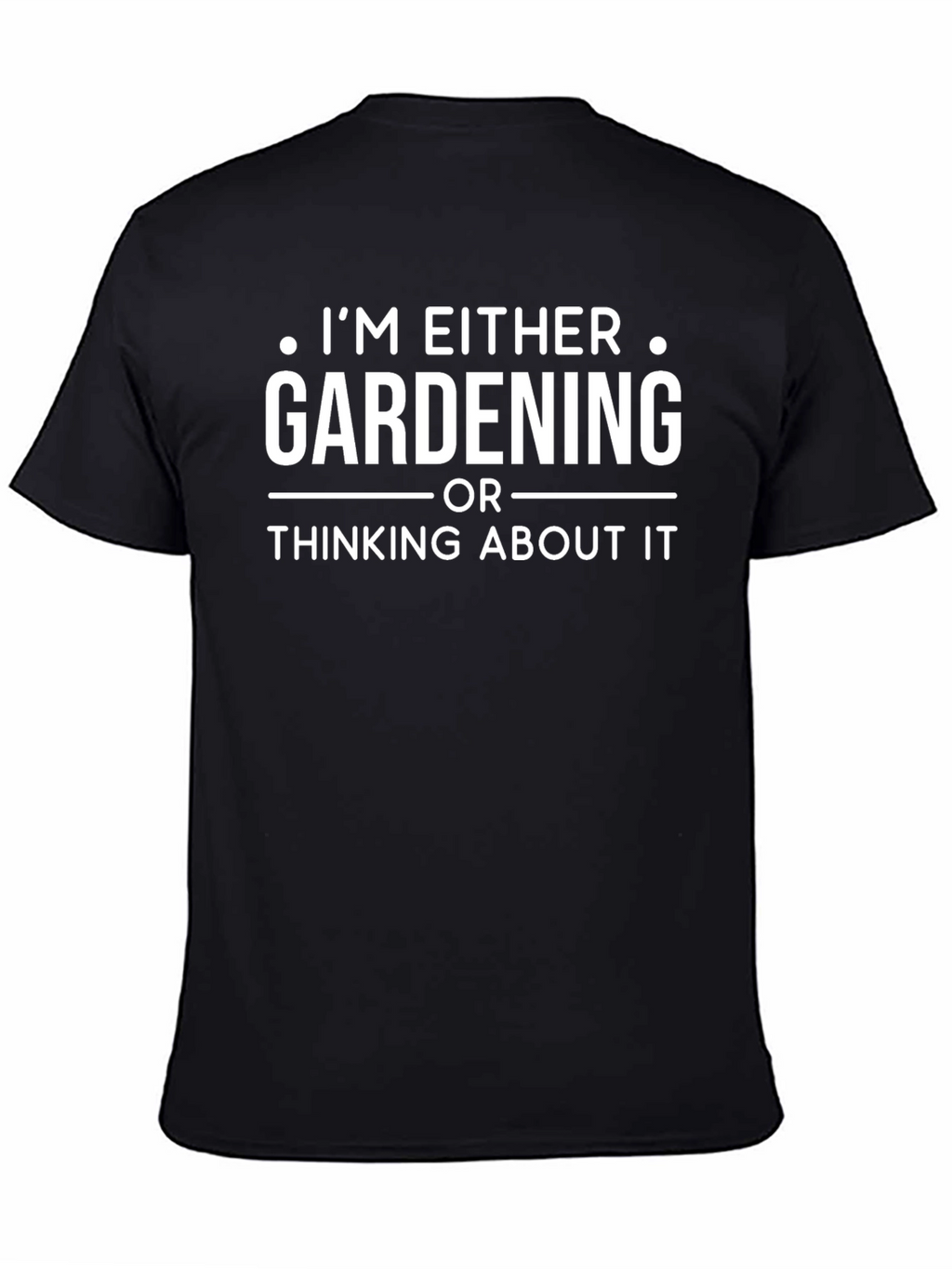 Gardening T-Shirt -  Gardener Gift Idea