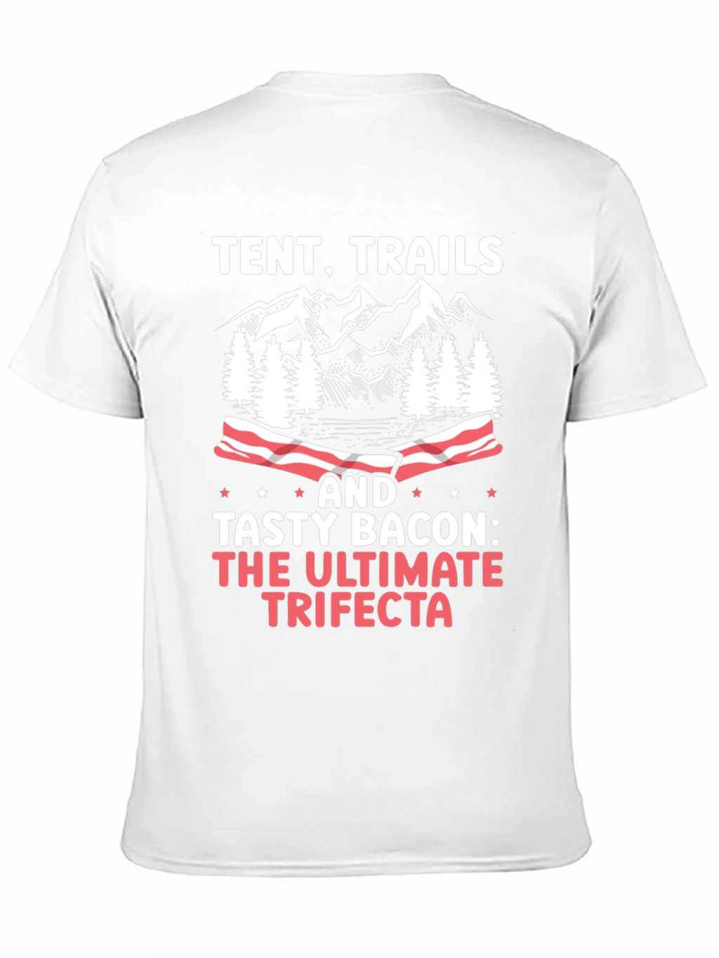 Tent Trails and Tasty Bacon T-Shirt