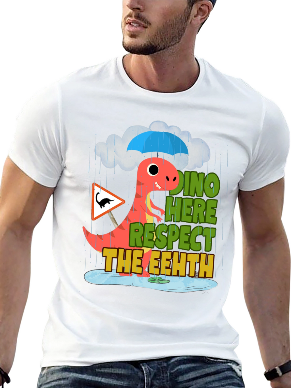 Dino Here Respect The Eeeth Funny T-Shirt