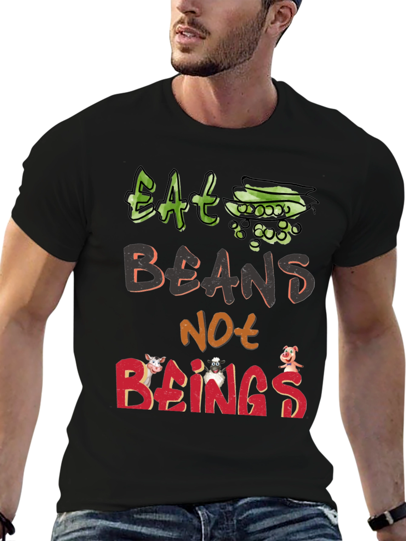 Eat Beans Not Beings T-Shirt - Vegan Animal Rights