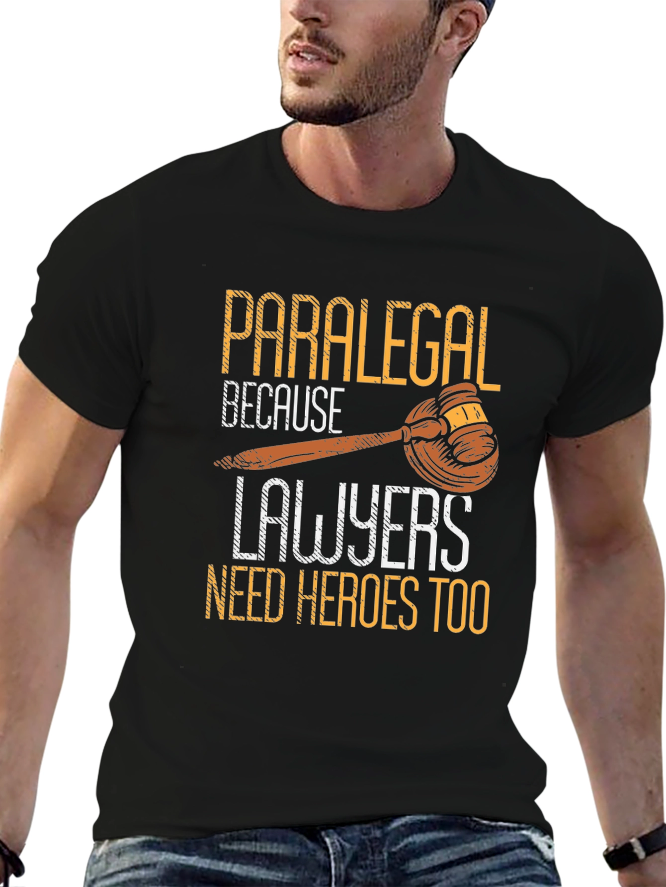 Paralegal Hero T-Shirt - Lawyer Support Appreciation Tee