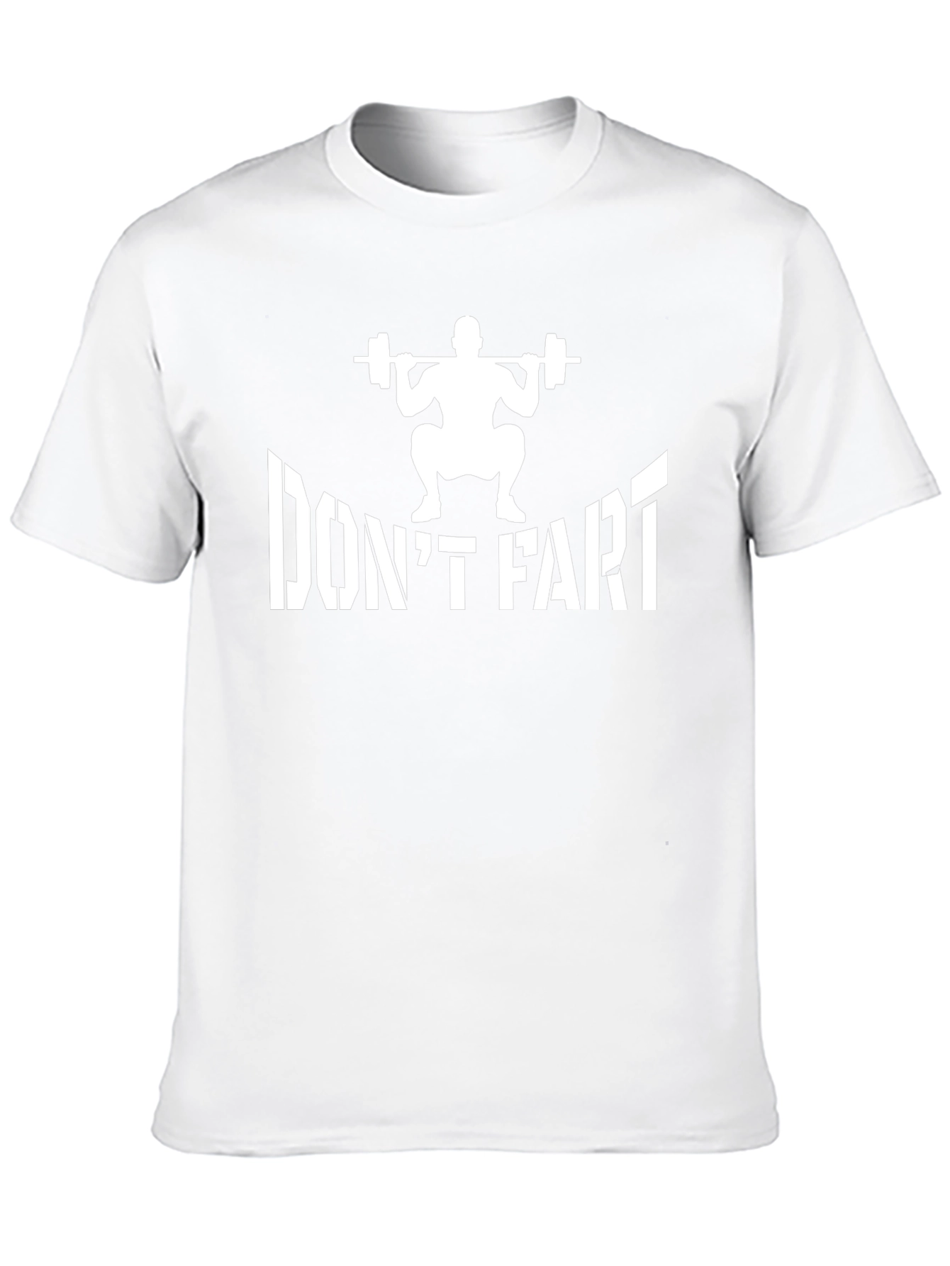 Dont Fart Squat T-Shirt