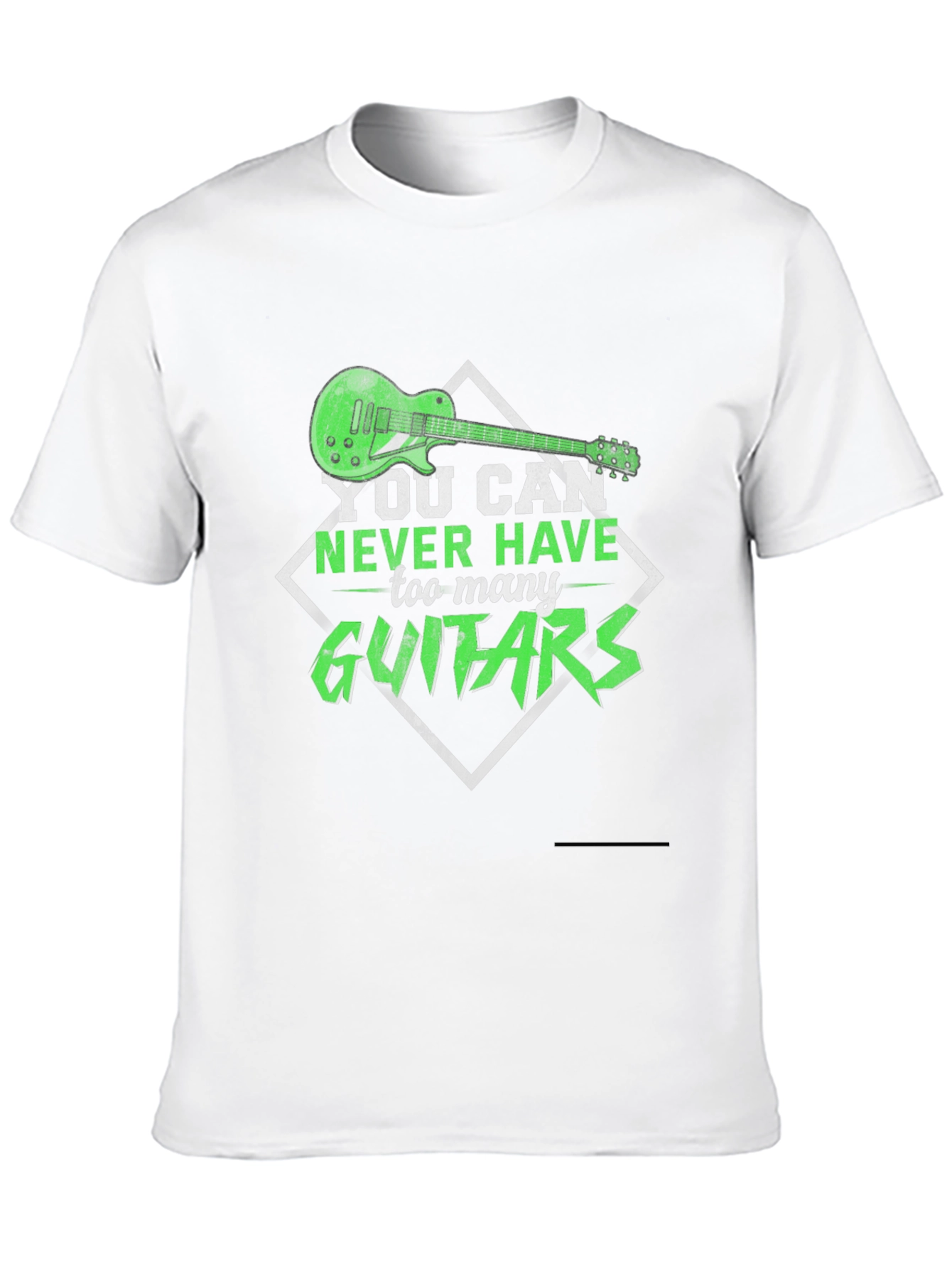 You Can Never Have Too Many Guitars T-Shirt