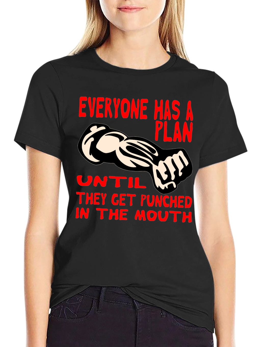 Punchline Graphic Tee - Everyone Has a Plan...