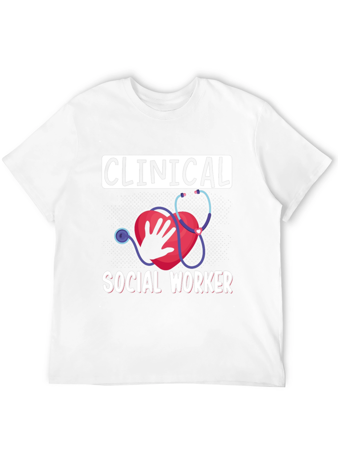 Clinical Social Worker Heart Stethoscope T-Shirt