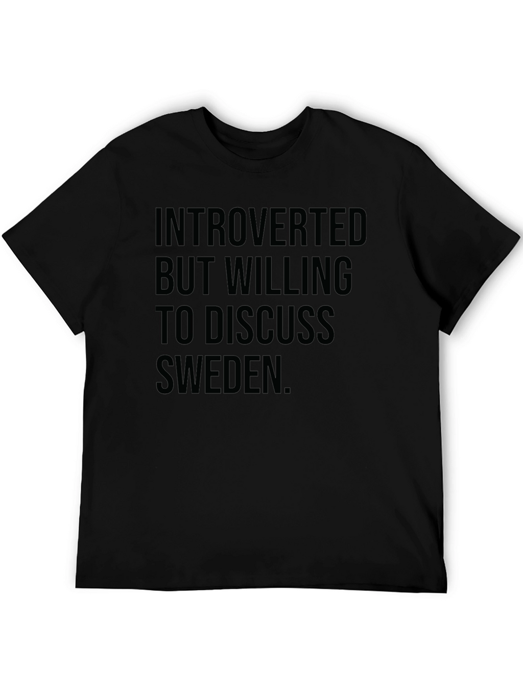 Introverted Sweden T-Shirt - Funny Statement Tee