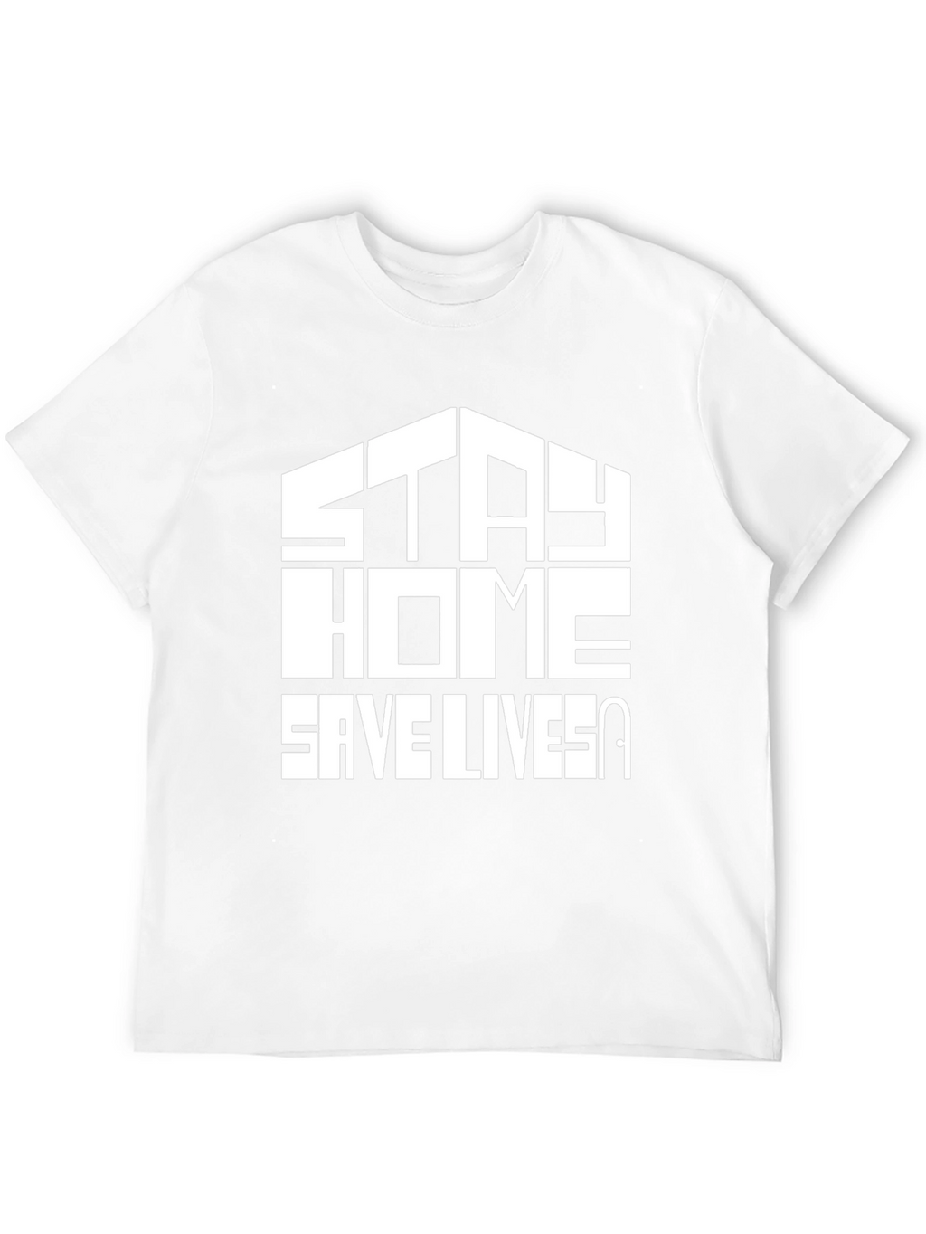 Stay Home Save Lives Graphic Tee