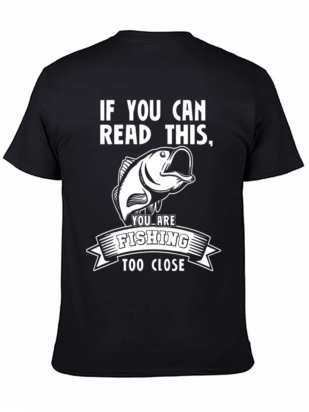 Fishing Too Close Graphic Tee