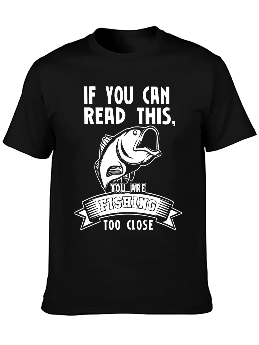 Fishing Too Close Graphic Tee