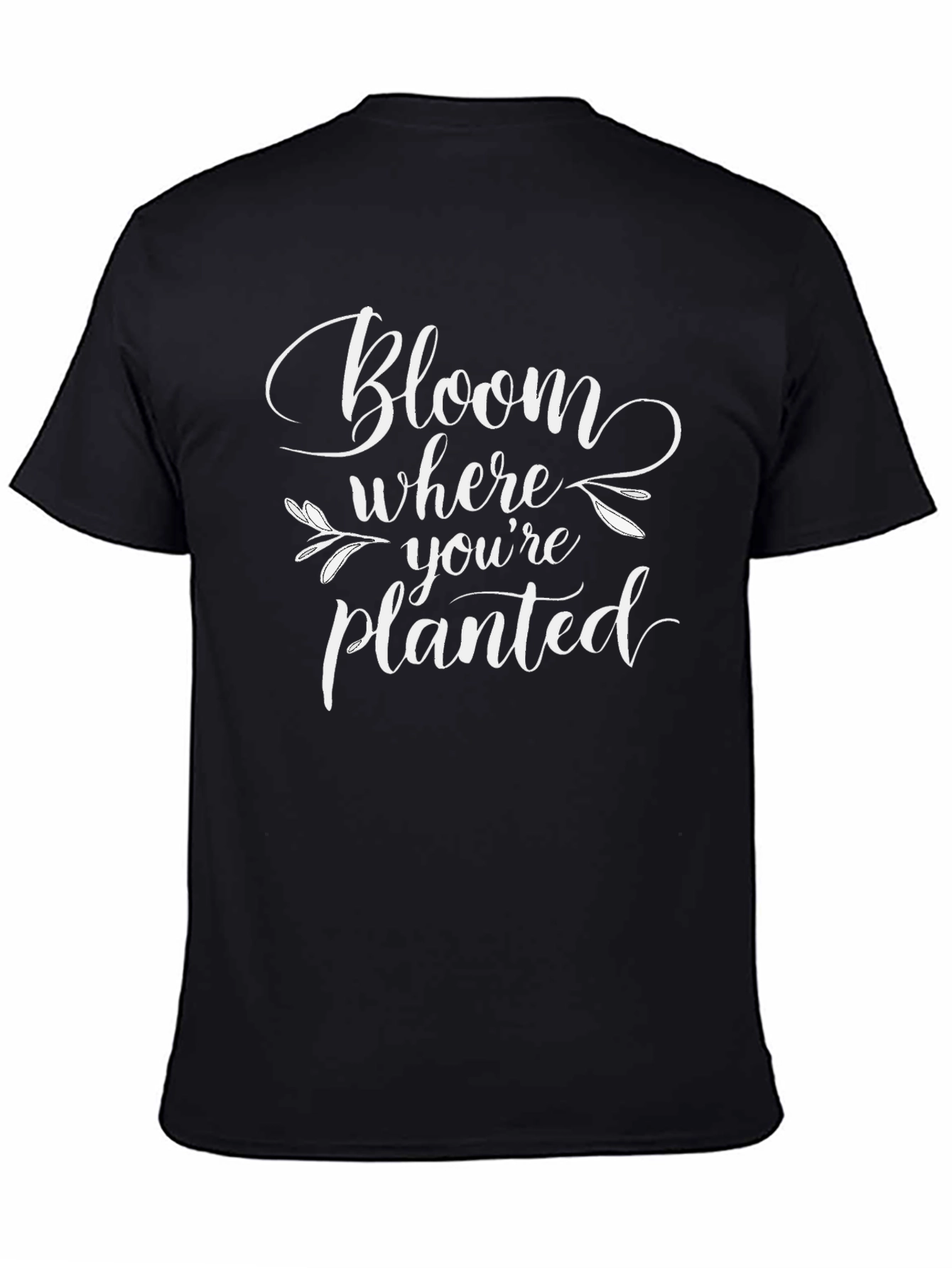 Bloom Where Youre Planted Graphic Tee
