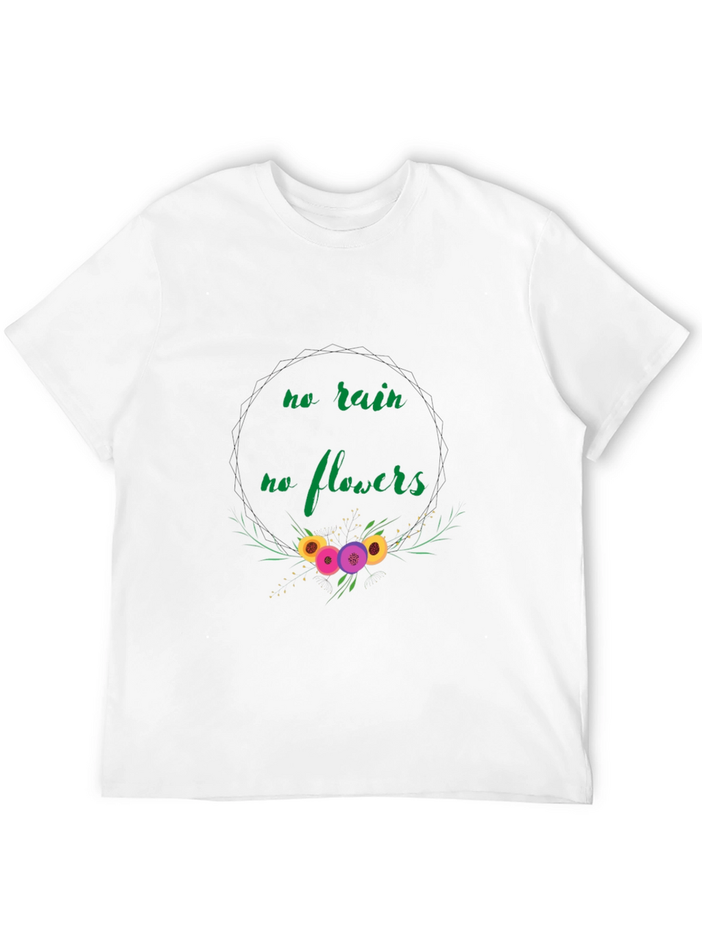 No Rain No Flowers Graphic Tee