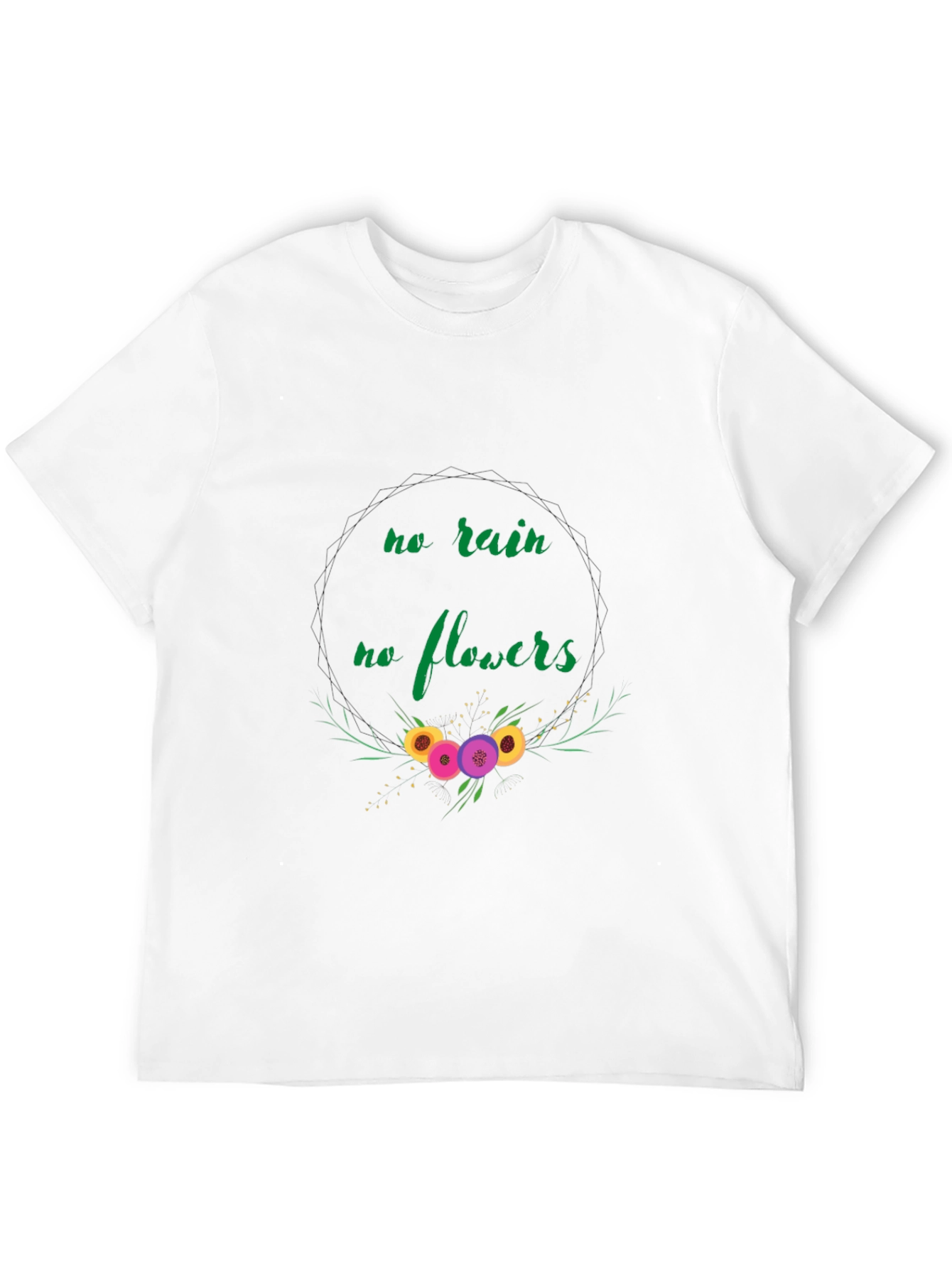 No Rain No Flowers Graphic Tee
