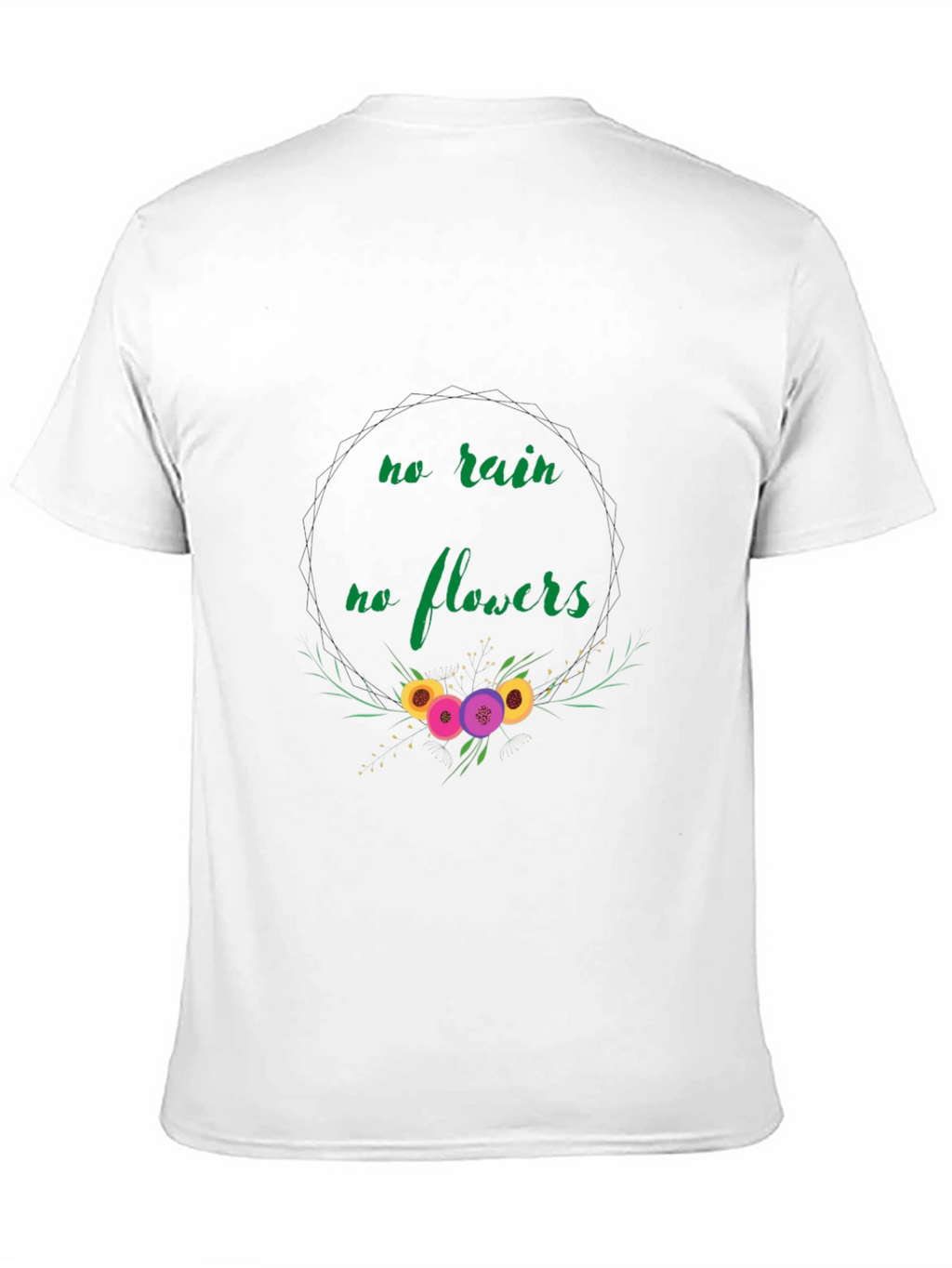 No Rain No Flowers Graphic Tee