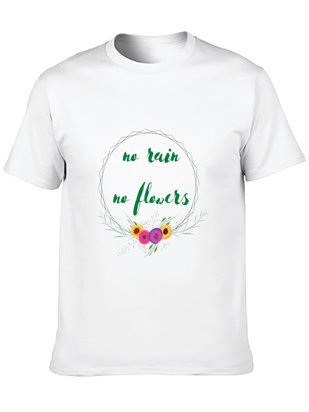 No Rain No Flowers Graphic Tee