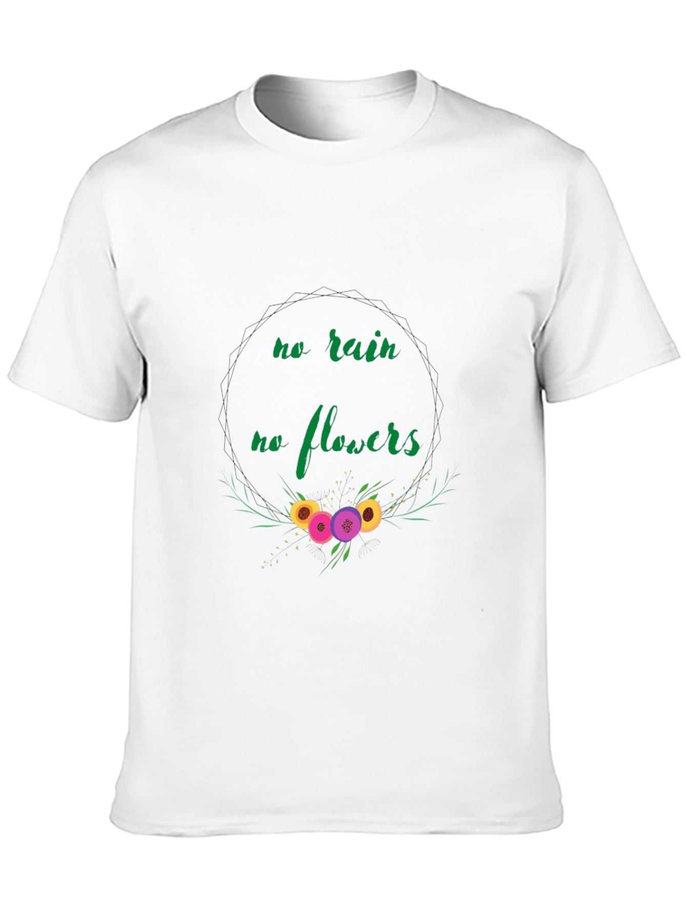 No Rain No Flowers Graphic Tee