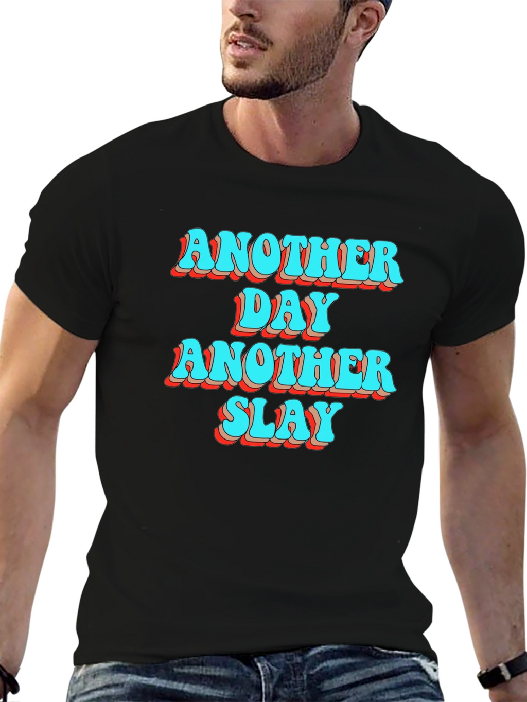 Another Day Another Slay Black T-Shirt