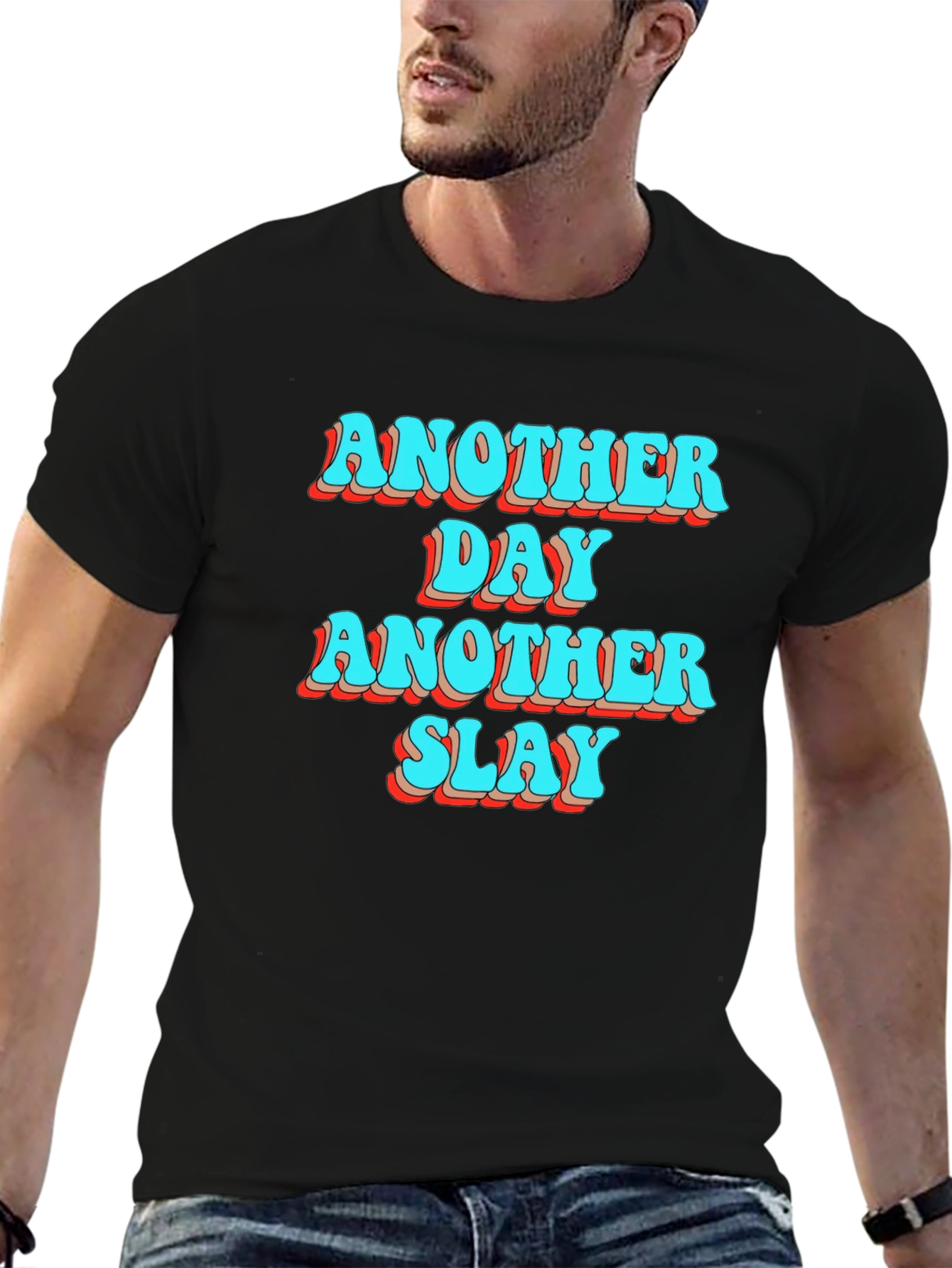 Another Day Another Slay Black T-Shirt