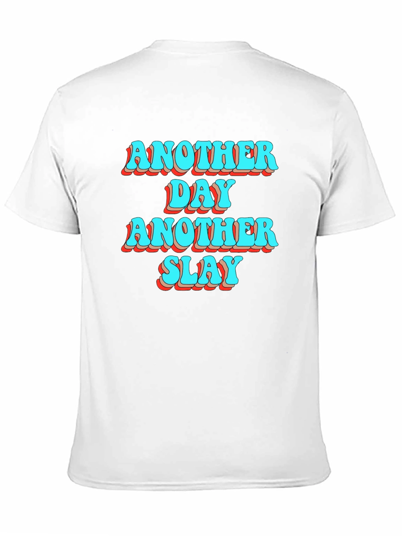 Another Day Another Slay Black T-Shirt