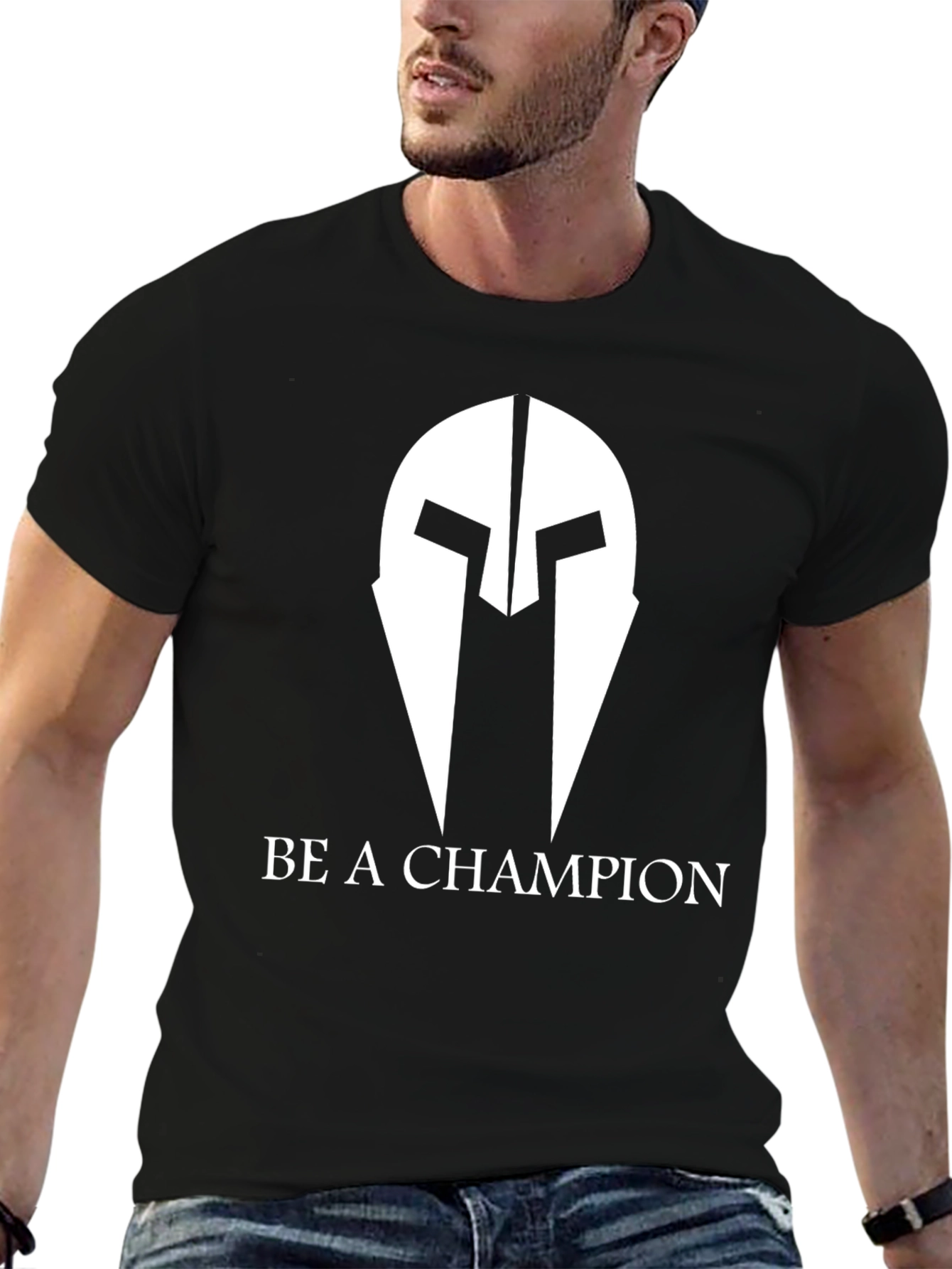 Be A Champion T-Shirt