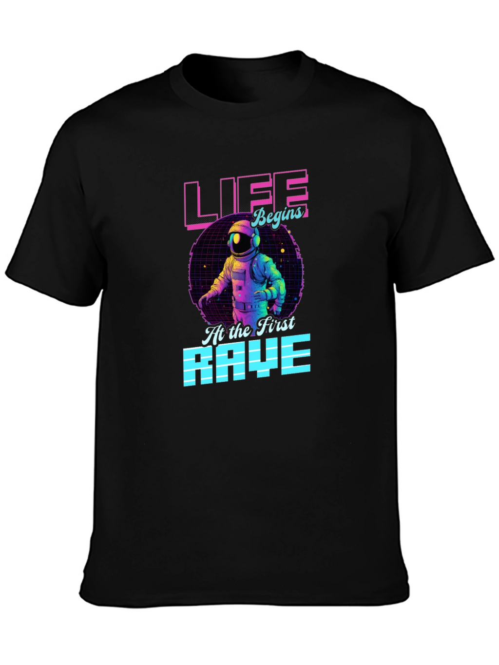 Life Begins At The First Rave T-Shirt