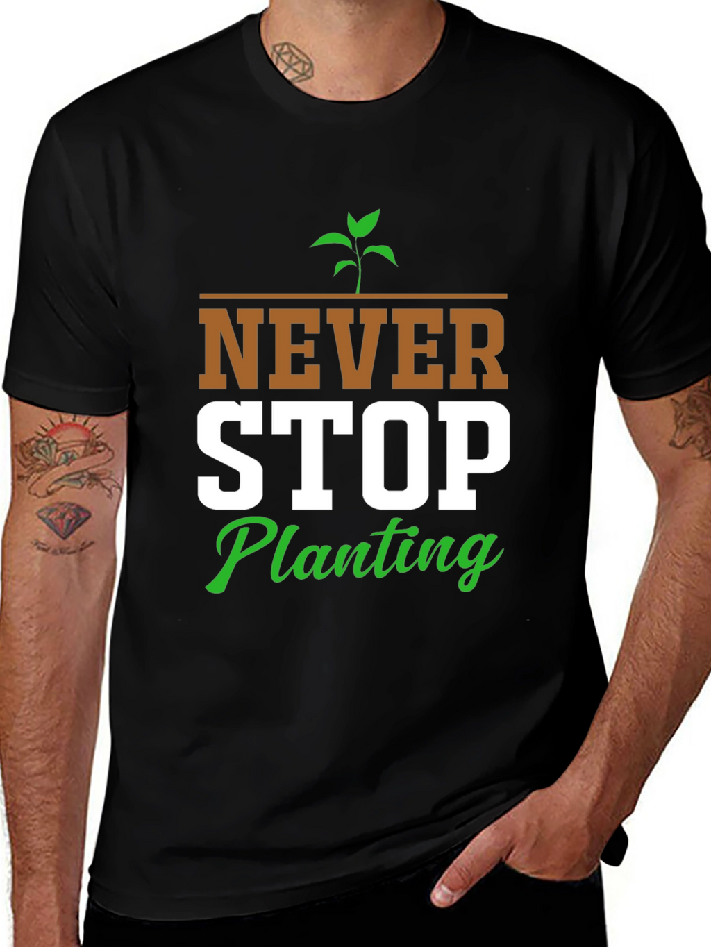 Never Stop Planting Graphic T-Shirt