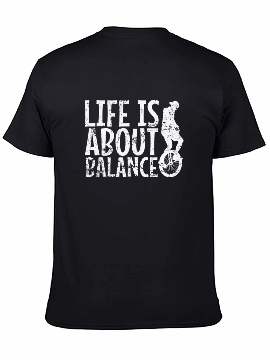 Life is About Balance - Unicycle Graphic T-Shirt