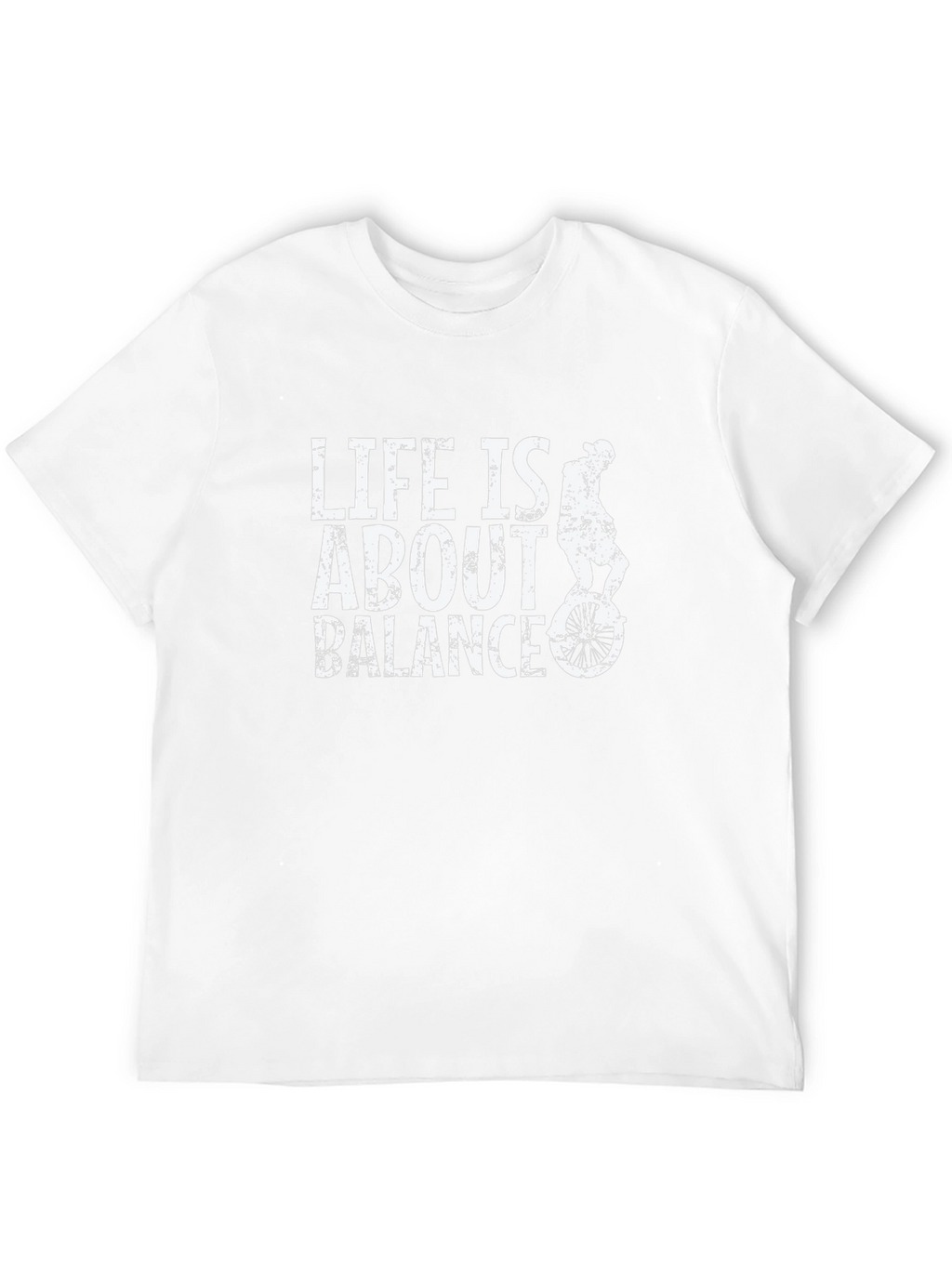 Life is About Balance - Unicycle Graphic T-Shirt