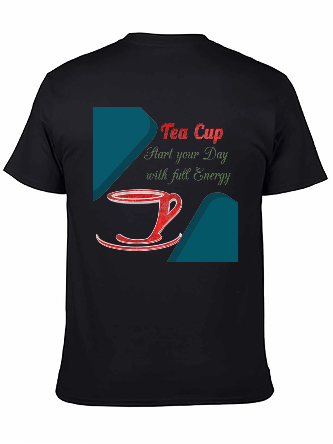 Tea Cup Design T-Shirt - Start Your Day With Energy!