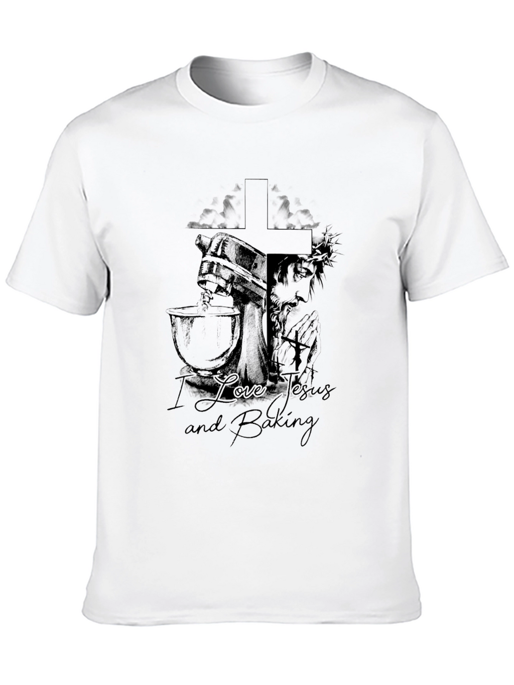 I Love Jesus and Baking Black T-Shirt
