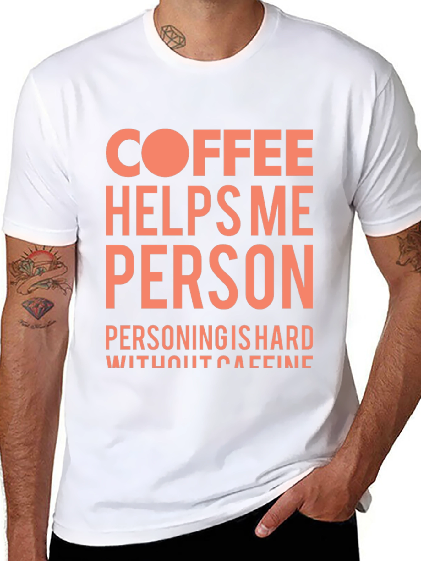 Coffee Helps Me Person Funny Graphic T-Shirt