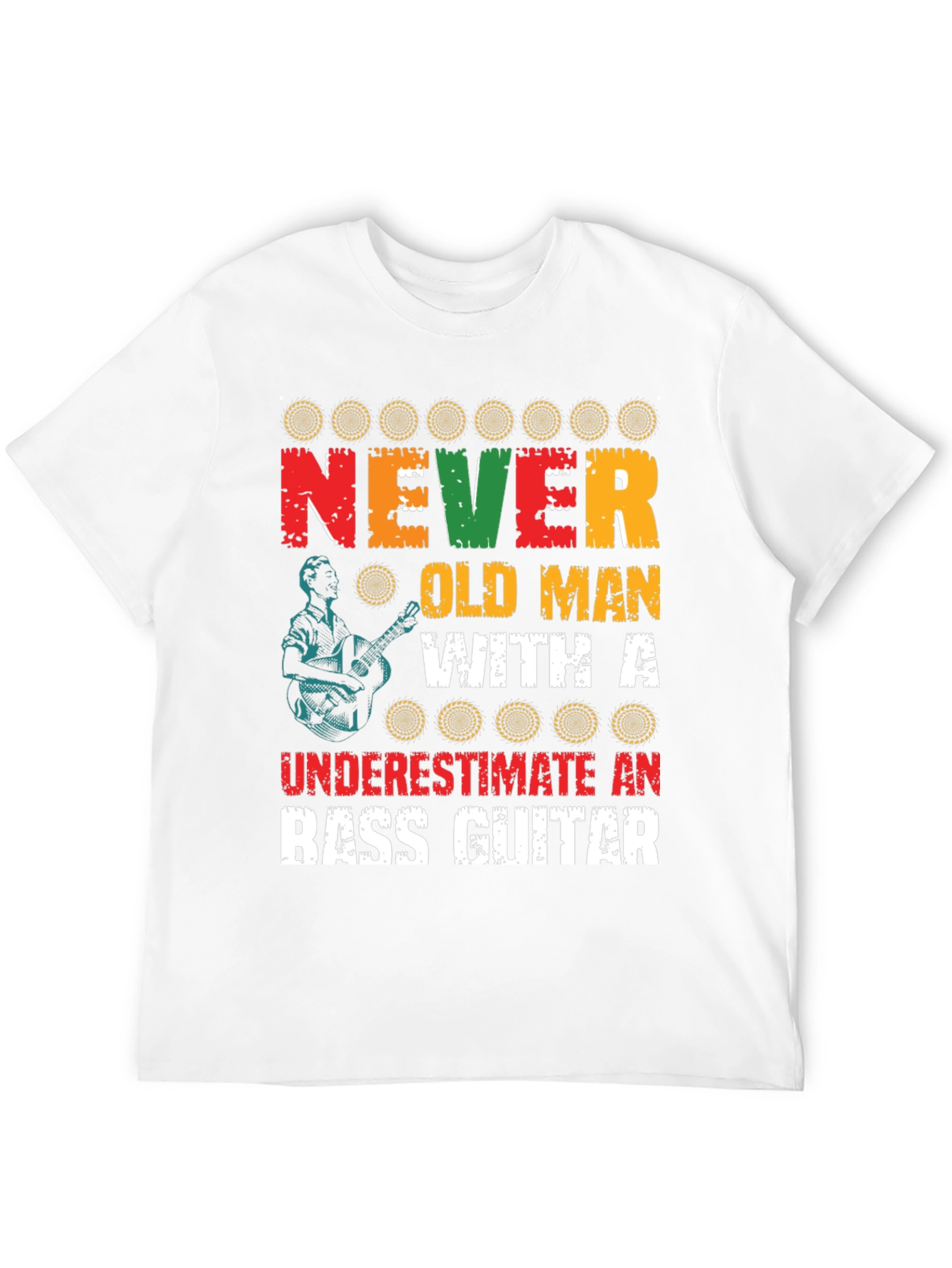 Never Underestimate Old Man with Bass Guitar Graphic Tee