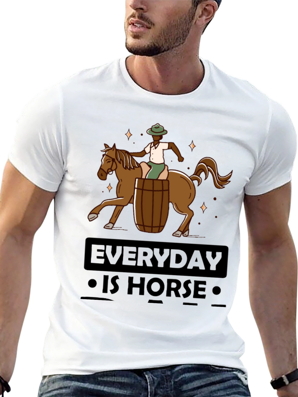 Everyday is Horse T-Shirt