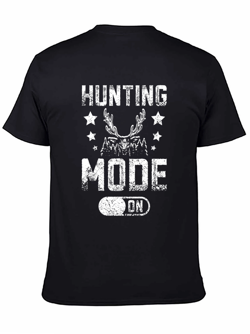Hunting Mode On Graphic T-Shirt