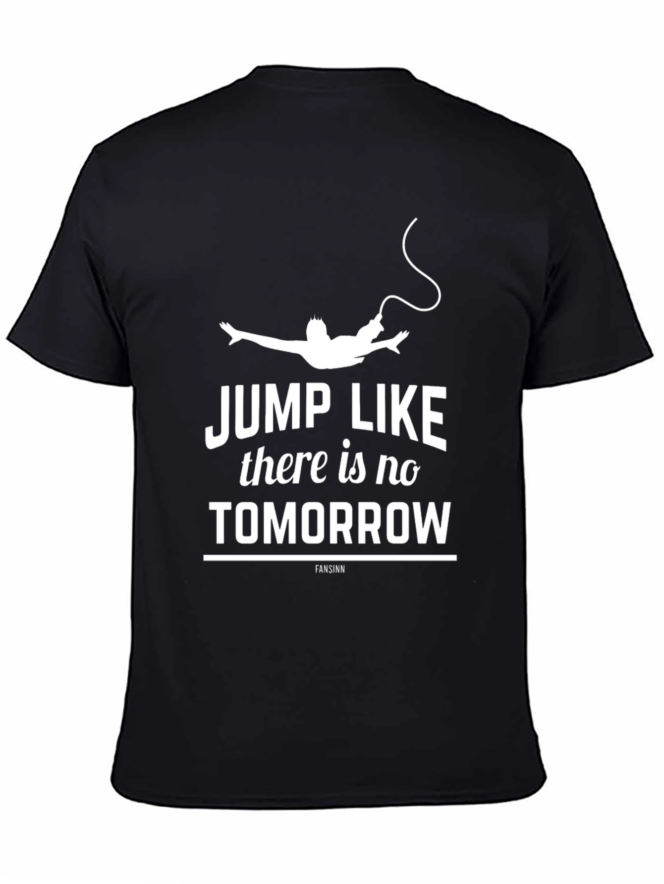 Jump Like Theres No Tomorrow Graphic Tee