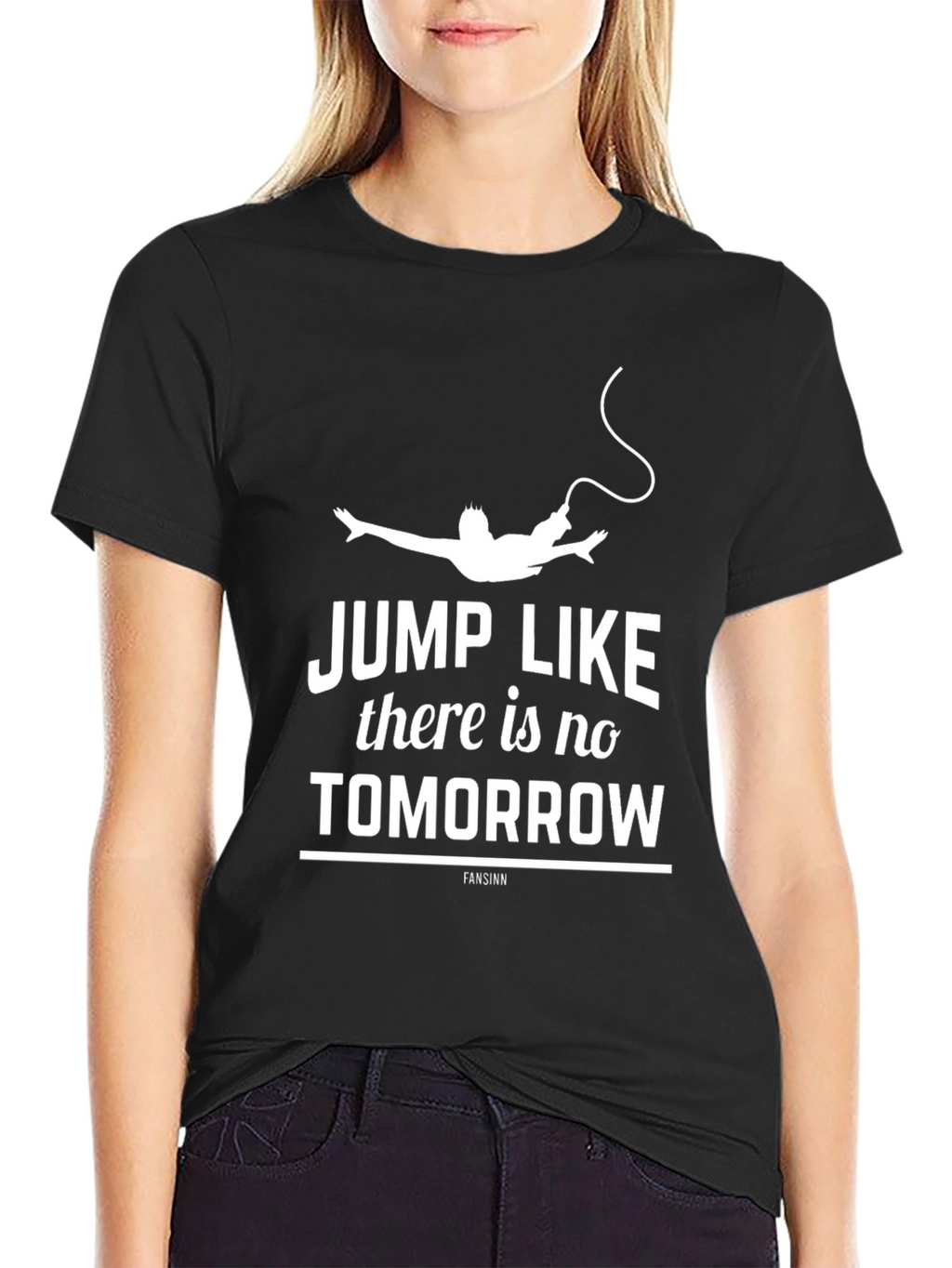 Jump Like Theres No Tomorrow Graphic Tee