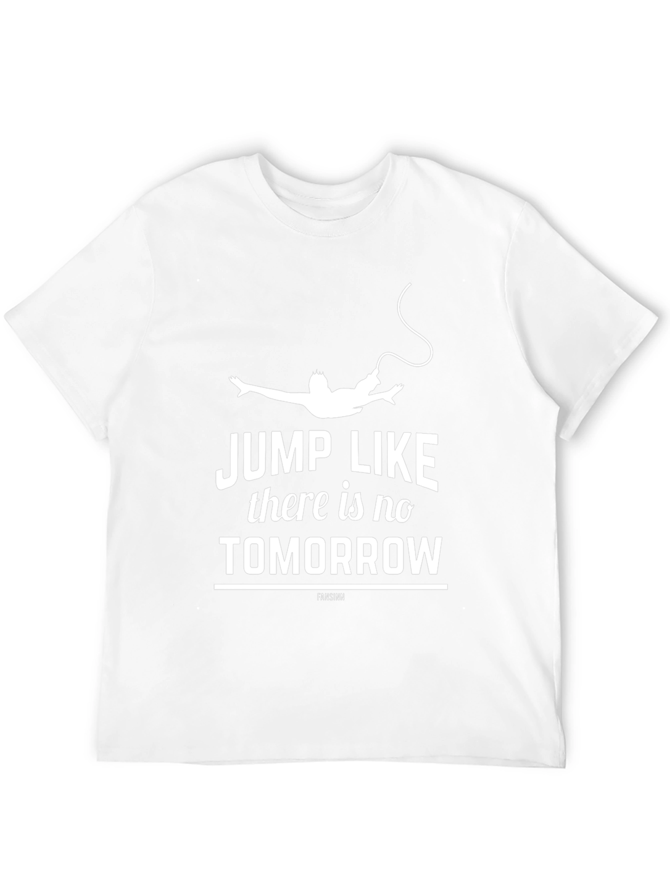 Jump Like Theres No Tomorrow Graphic Tee