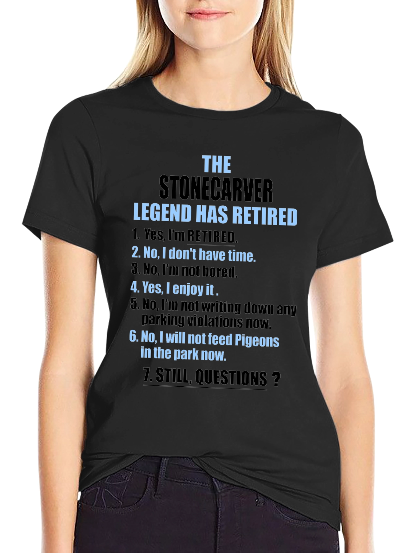 Stonecarver Legend Retired T-Shirt