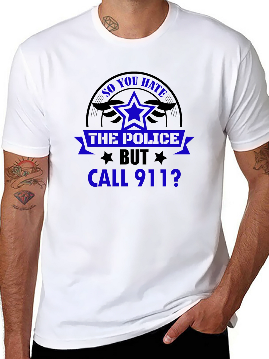 So You Hate the Police T-Shirt