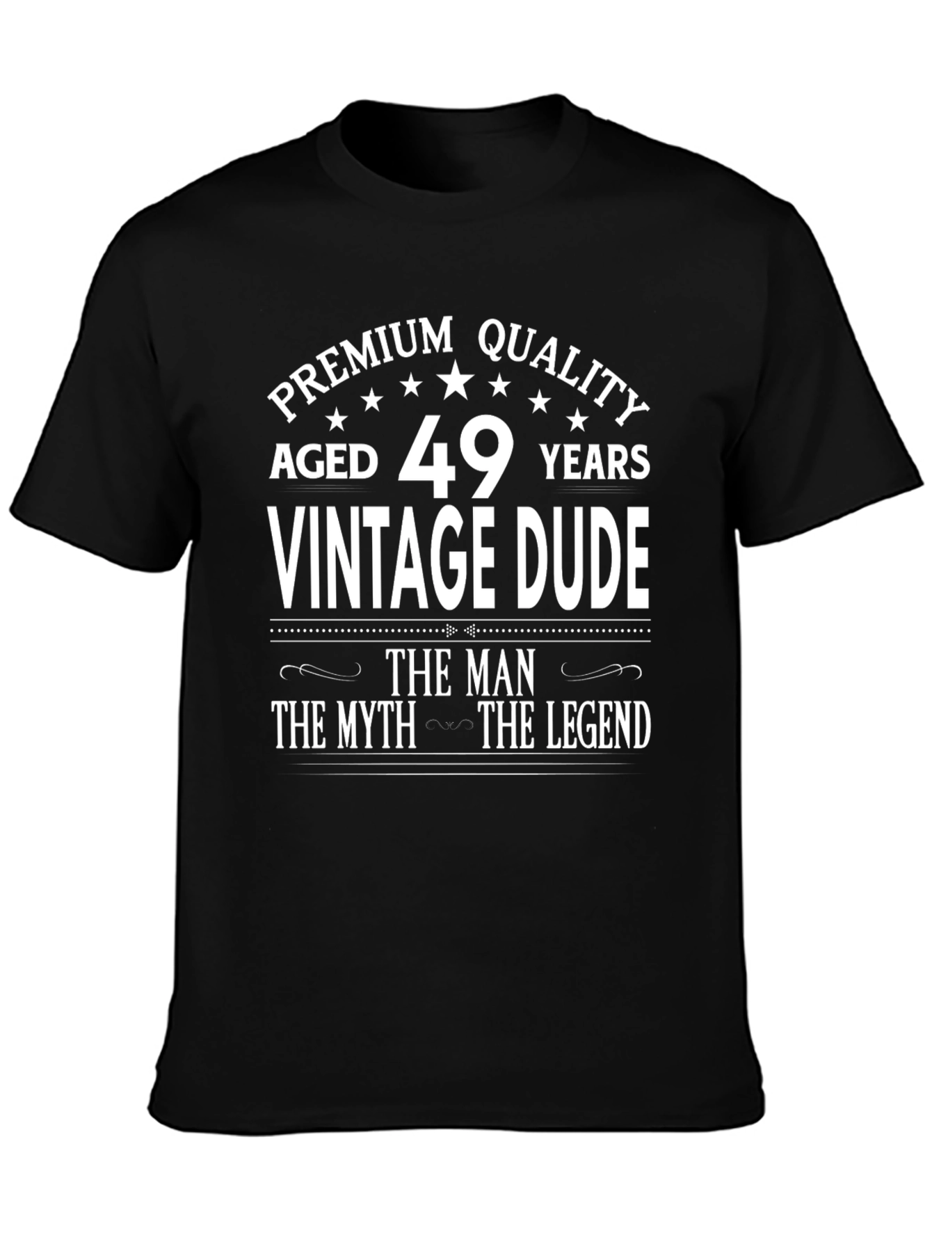 Premium Quality 49 Years Vintage Dude Graphic Tee