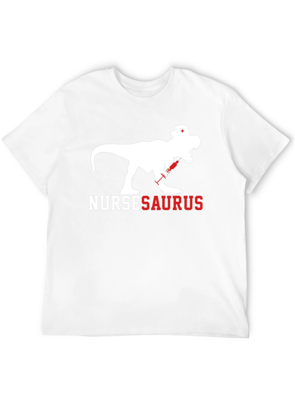 NurseSaurus T-Shirt - Funny Dino Nurse Graphic Tee