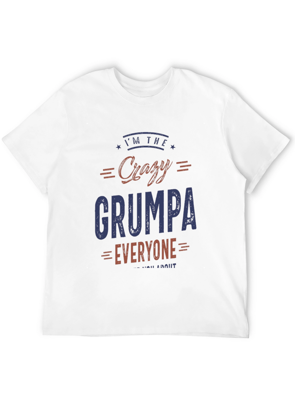 Crazy Grumpa Graphic T-Shirt