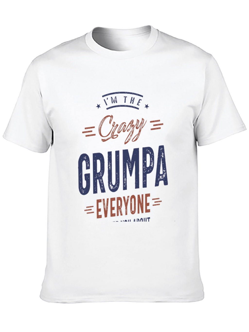 Crazy Grumpa Graphic T-Shirt