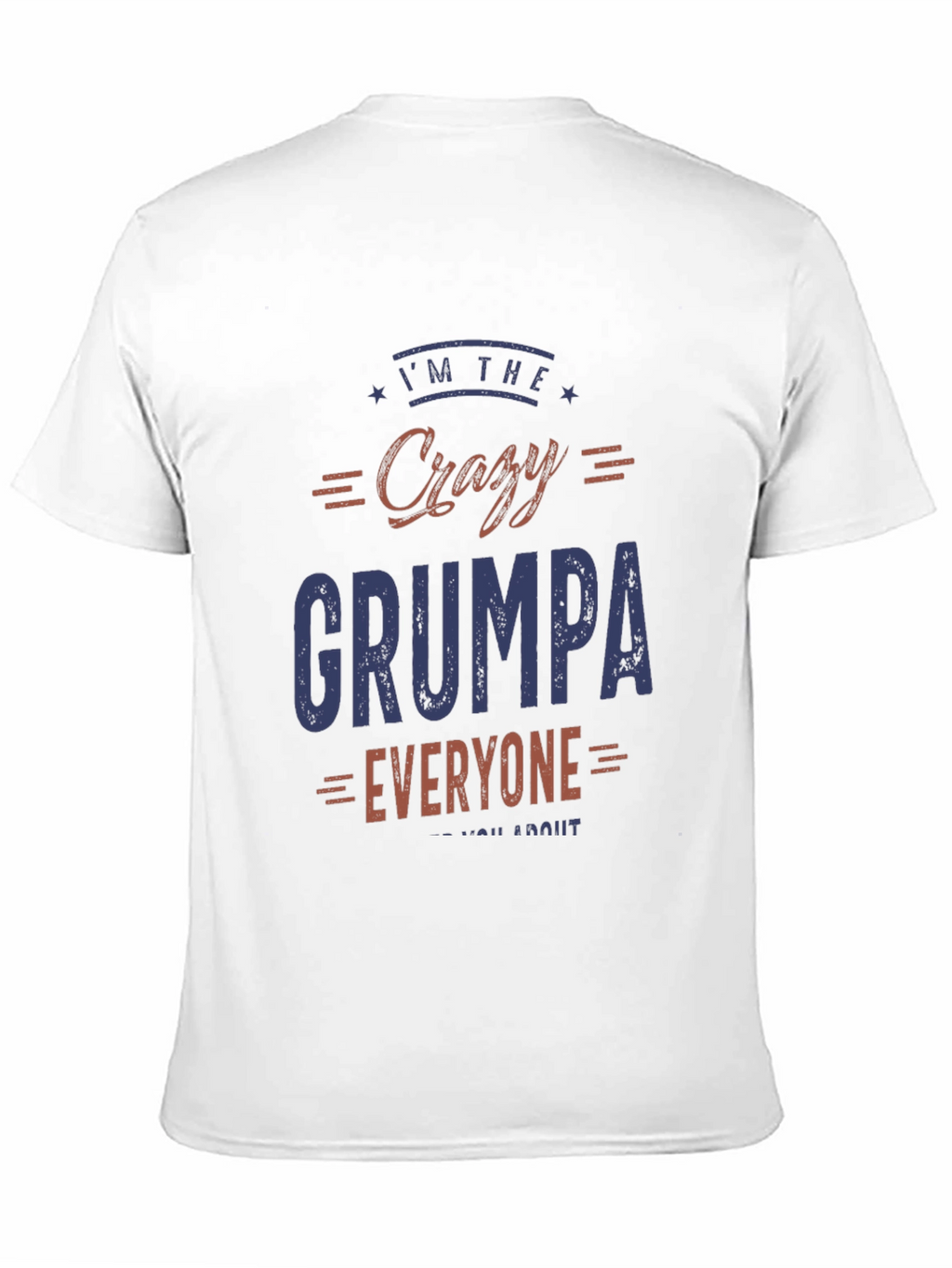 Crazy Grumpa Graphic T-Shirt