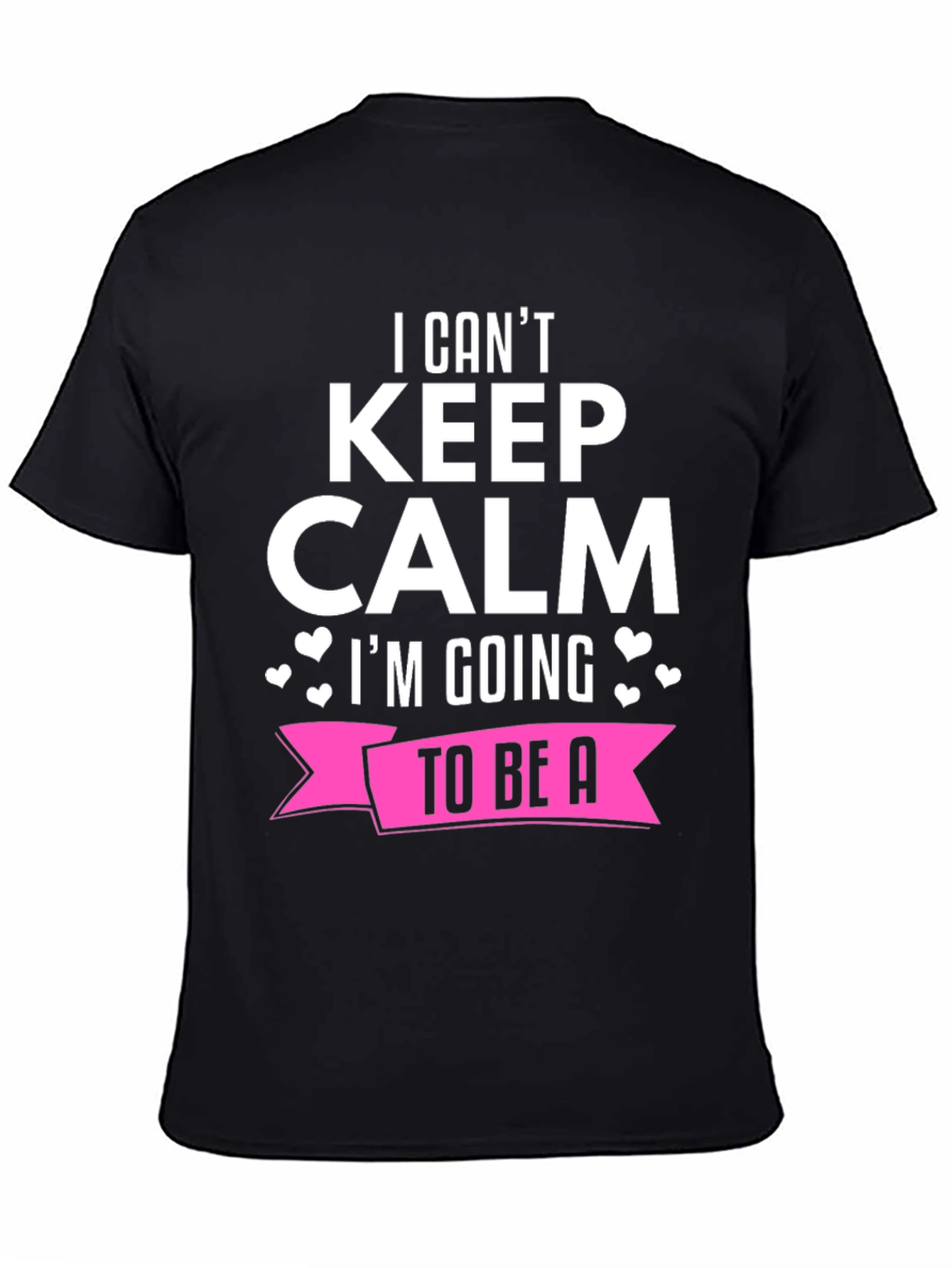 I Cant Keep Calm Shirt - To Be A