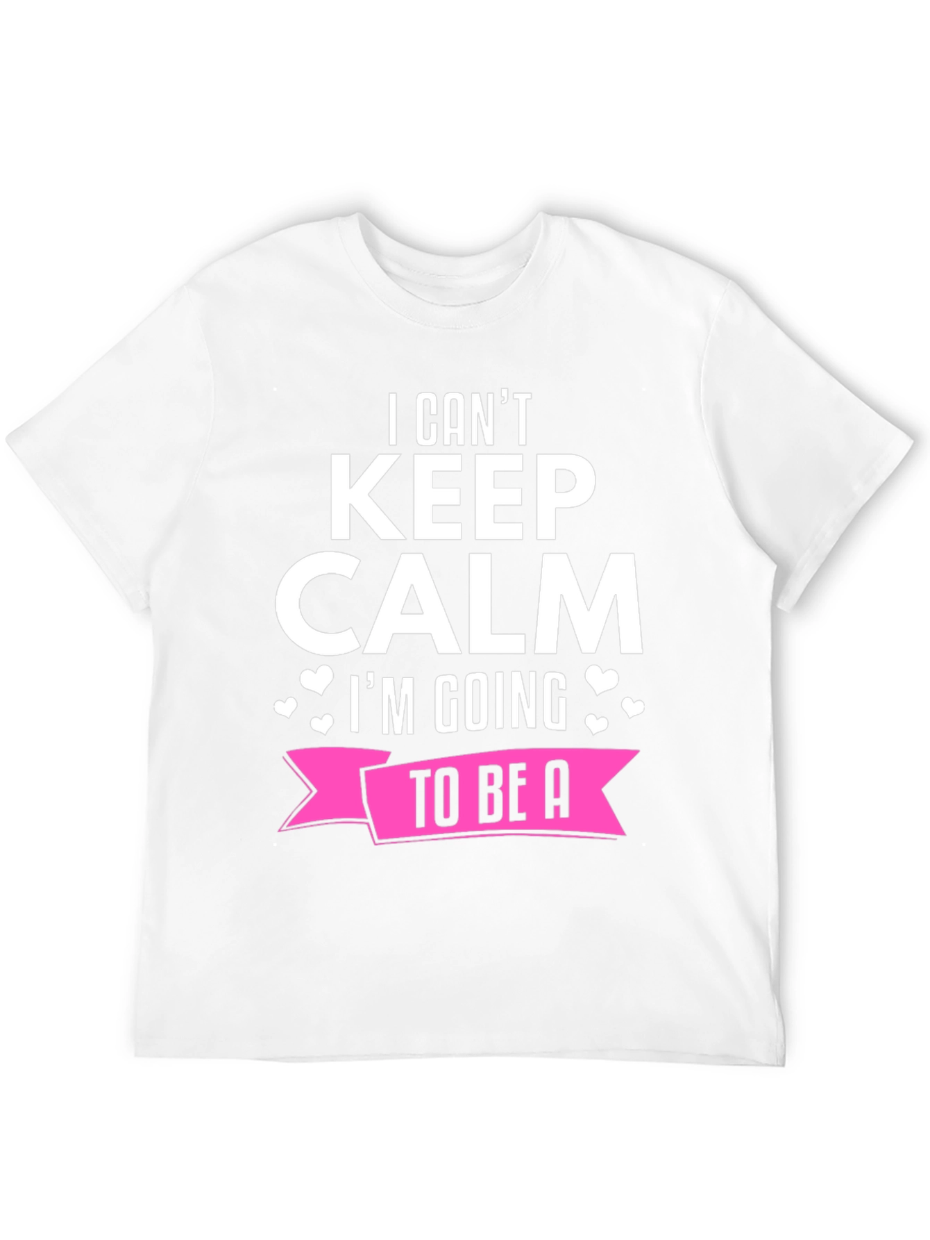 I Cant Keep Calm Shirt - To Be A