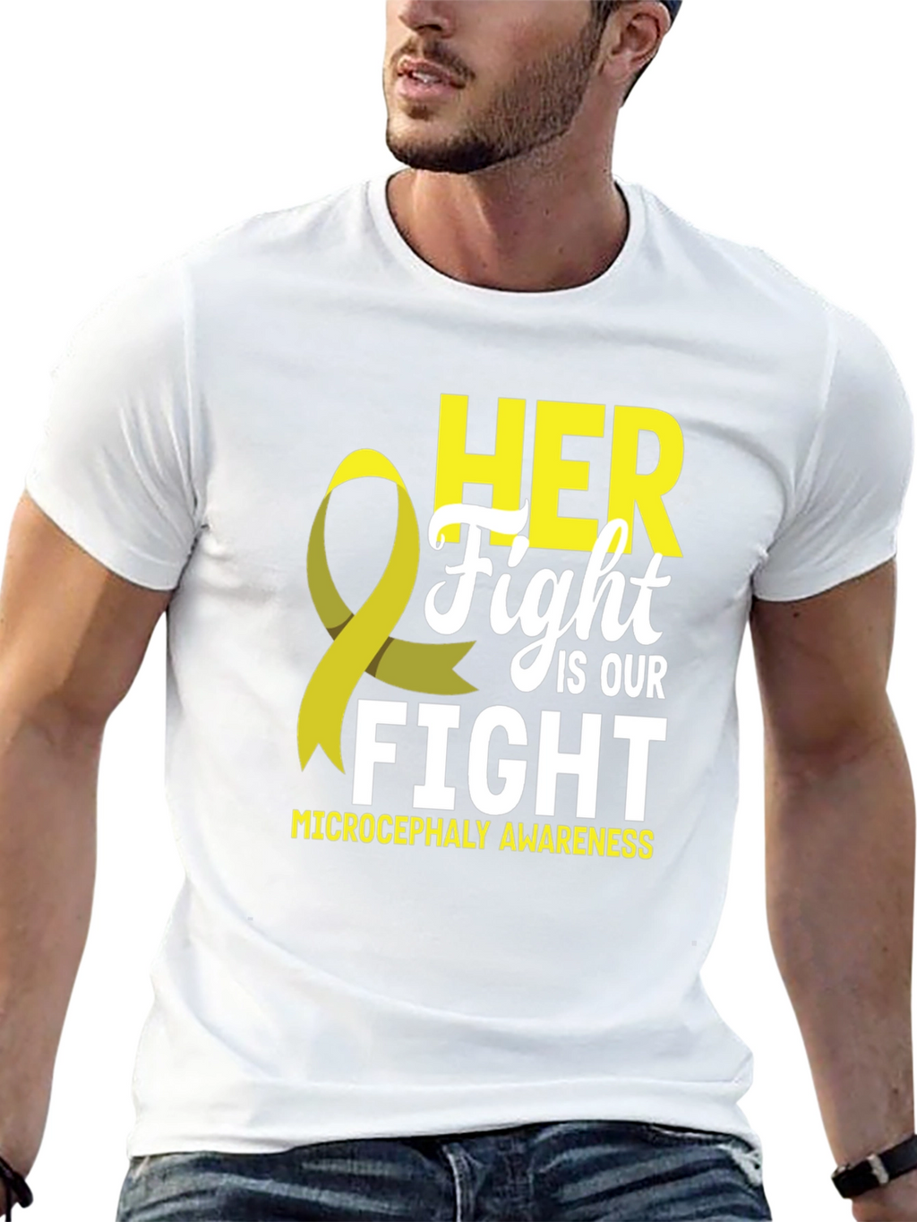 Microcephaly Awareness T-Shirt - HER Fight IS OUR Fight