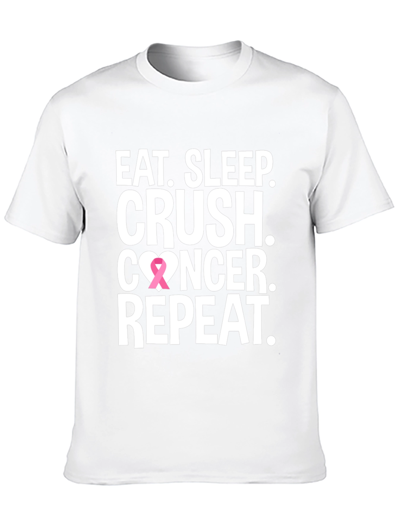 Eat Sleep Crush Cancer T-Shirt